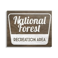 Stupell Industries Nacionalna šuma rekreacija rustikalni znak uzorka zrna, 36, dizajn Lil 'rue
