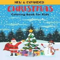 Božićna knjiga za bojanje za djecu: Prekrasne ilustrirane stranice u boji s Djeda Mraza, jelena, snjegovića, božićnih