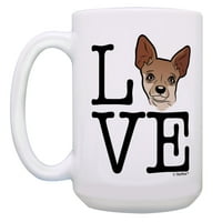Ova odjeća chihuahua šalica ljubav Chihuahua mama poklon pas tata dar poklon psa ljubiteljica maglica 15oz šalica