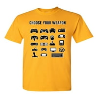 Novo odaberite svoj kontroler oružja Gamer Nerd Geek Funny Dt majica za odrasle majice